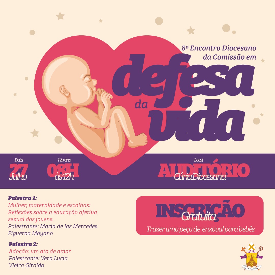 8º Encontro Diocesano em Defesa da Vida acontece no dia 27 de julho